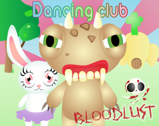 Dancing Club Bloodlust Game Cover