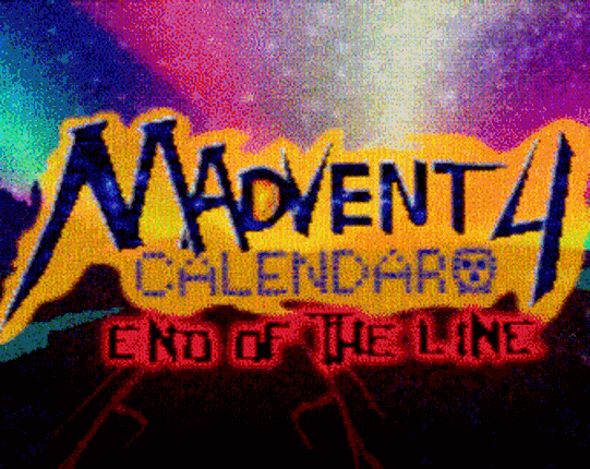 Madvent Calendar 4 : End Of The Line Game Cover