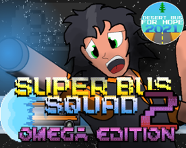 Super Bus Squad 2 Image