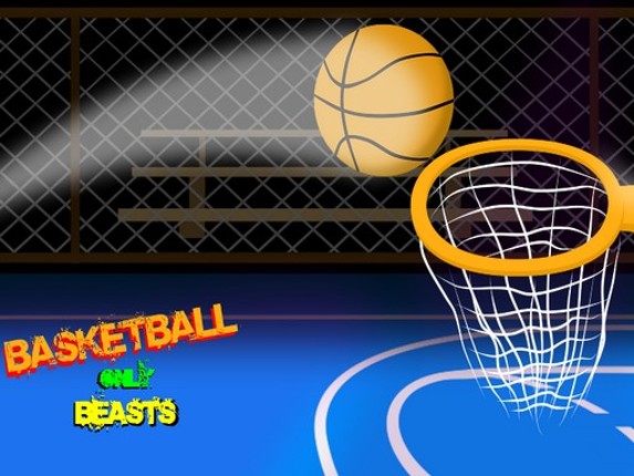 basketball only beasts Game Cover