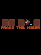 Frank the Miner Image