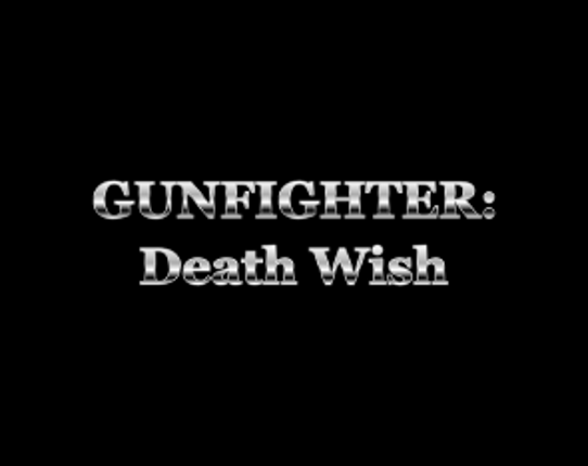 Gunfighter: Death Wish Game Cover