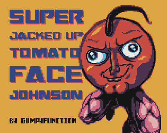 Super Jacked Up Tomato Face Johnson Game Cover