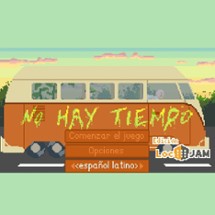 [es-LATAM] No hay tiempo Image