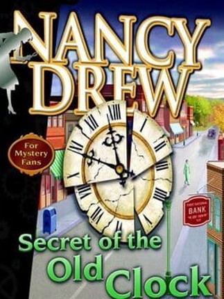 Nancy Drew: Secret of the Old Clock Game Cover