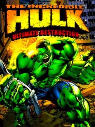 The Incredible Hulk: Ultimate Destruction Game Cover