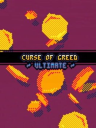 Curse of Greed: ULTIMATE Game Cover