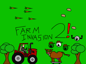 Farm Invasion 2! Image