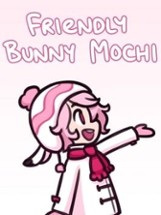 Friendly Bunny Mochi Image