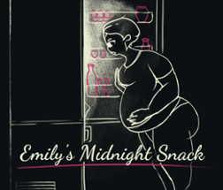 Emily's Midnight Snack Image