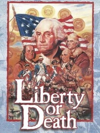 Liberty or Death Game Cover