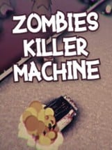 Zombies Killer Machine Image