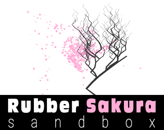 Rubber Sakura Sandbox Game Cover