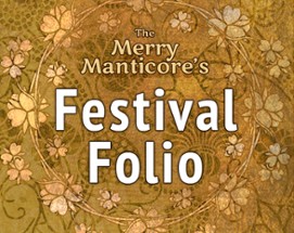 The Merry Manticore's Festival Folio Image
