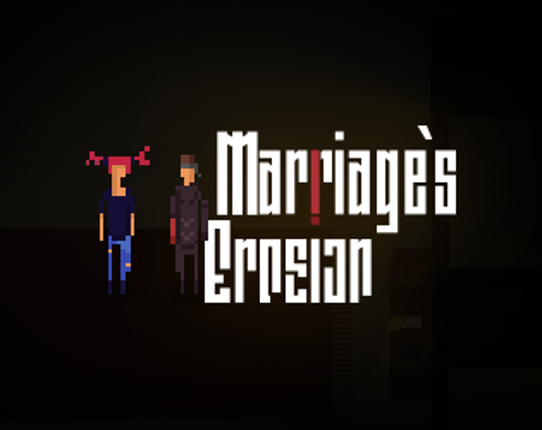 Marriage`s Erosion Game Cover