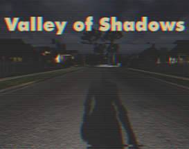 Valley of Shadows Image