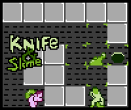 Knife & Slime Image