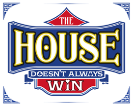 The House Doesn't Always Win Image
