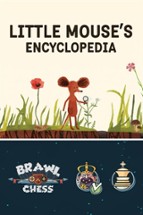 Little Mouse's Encyclopedia + Brawl Chess Image