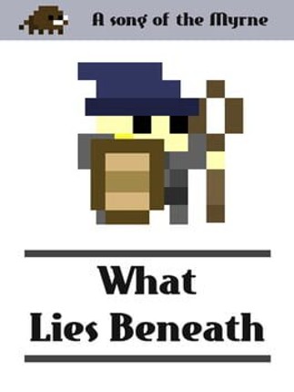 Song of the Myrne: What Lies Beneath Game Cover