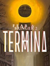 Fear & Hunger 2: Termina Image