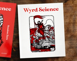 Wyrd Science - Vol. 1 / Issue 4 - The Game Is Afoot Image