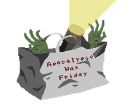 Apocalypse was friday Image