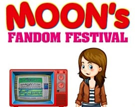 Moon's Fandom Festival Image