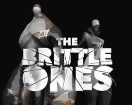 The Brittle Ones Image