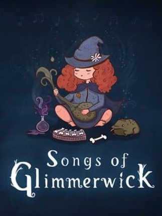 Songs of Glimmerwick Game Cover