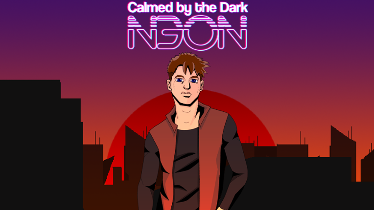 Calmed by the Dark Neon Game Cover