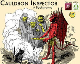 Cauldron Inspector - Background for 5e & Troika! Image