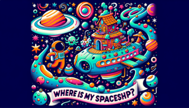 Where is my spaceship? Image