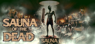 Sauna of the DEAD Image