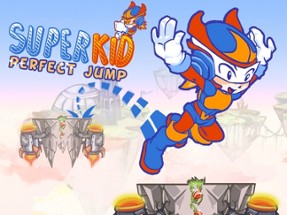 Super Kid : Perfect Jump Image
