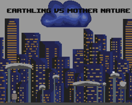 Earthling vs. Mother Nature Image