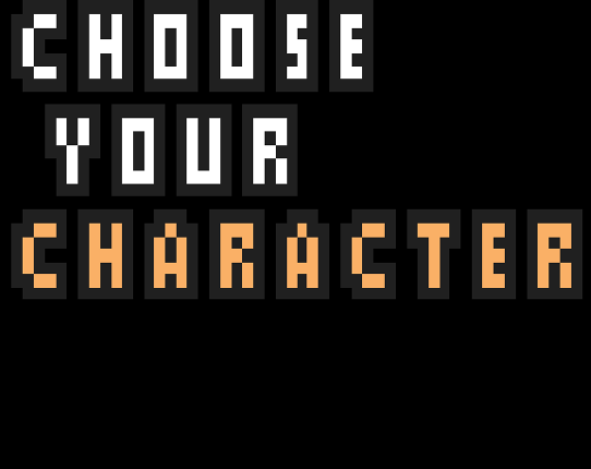 Choose Your Character Game Cover