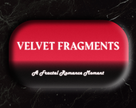 Velvet Fragments Image