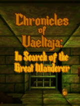 Chronicles of Vaeltaja: In Search of the Great Wanderer Image