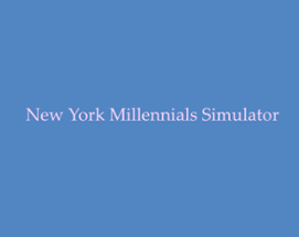 New York Millennials Simulator Image