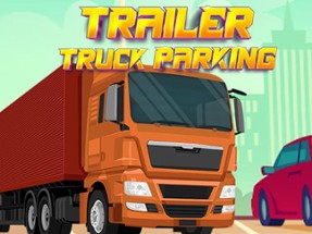 Trailer Truck Parking Image