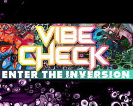 Vibe Check - Enter the Inversion Image