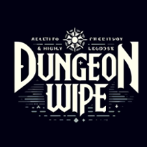 Dungeon Wipe Image