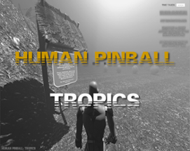 Human Pinball : Tropics Image