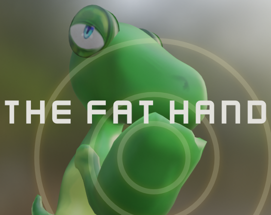 The Fat Hand Game Cover
