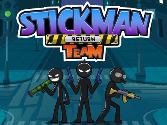 Stickman Team Return Game Cover