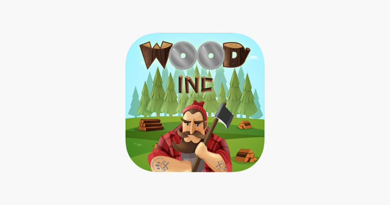 Wood Inc. - 3D Idle Lumberjack Game Cover