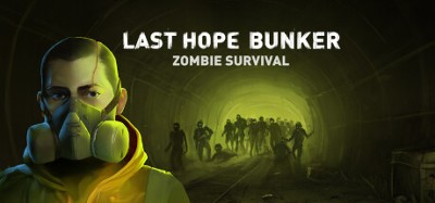 Last Hope Bunker: Zombie Survival Image