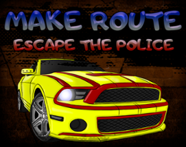 Make Route: Escape the police Image