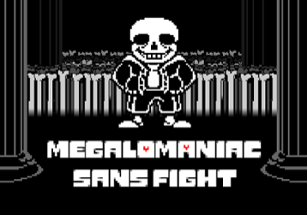 Megalomaniac Sans Fight Image